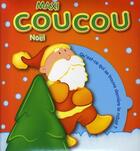 Couverture du livre « Maxi coucou ; Noël ; qu'est-ce qui se trouve derrière le rabat ? (rouge) » de  aux éditions Yoyo Books