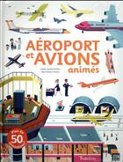 Couverture du livre « Aeroport et avions animes » de Bordet - Petillon S. aux éditions Tourbillon