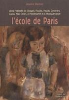 Couverture du livre « L'Ecole De Paris » de Jeanine Warnod aux éditions Musee Du Montparnasse