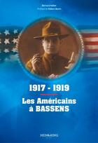 Couverture du livre « Les Américains à Bassens ; 1917-1919 » de Bernard Vallier aux éditions Memoring Editions