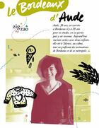 Couverture du livre « Le Bordeaux d'Aude - carnet d'expériences » de Camille Paillet et Clement Dejean aux éditions Zigzao