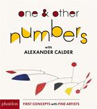 Couverture du livre « One & other numbers: with Calder » de Alexander Calder aux éditions Phaidon Jeunesse