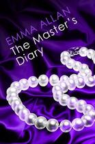 Couverture du livre « The Master's Diary » de Allan Emma aux éditions Little Brown Book Group Digital