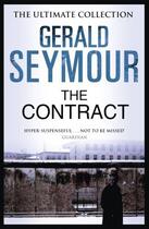 Couverture du livre « The Contract » de Gerald Seymour aux éditions Hodder And Stoughton Digital