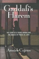 Couverture du livre « Gaddafi's harem » de Annick Cojean aux éditions Atlantic Books