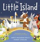 Couverture du livre « THE LITTLE ISLAND » de Smri Prasadam-Halls aux éditions Walker Books