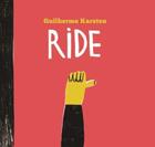Couverture du livre « The ride » de Guilherme Karsten aux éditions Tate Gallery