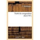 Couverture du livre « Traite de composition » de Gauzargues C aux éditions Hachette Bnf