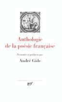 Couverture du livre « Anthologie de la poésie française » de Andre Gide aux éditions Gallimard