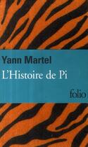 Couverture du livre « L'histoire de Pi » de Yann Martel aux éditions Folio