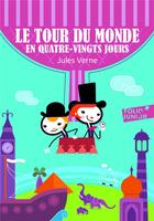 Couverture du livre « Le tour du monde en quatre-vingts jours » de Jules Verne aux éditions Gallimard-jeunesse