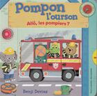 Couverture du livre « Pompon l'ourson ; allô, les pompiers ? » de Benji Davies aux éditions Gallimard-jeunesse
