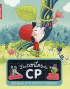 Couverture du livre « LES CONTES DU CP Tome 8 : Jacques et le haricot magique » de Magdalena et Jess Pauwels aux éditions Pere Castor