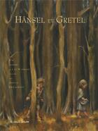 Couverture du livre « Hansel et gretel » de Grimm/Delacroix aux éditions Casterman