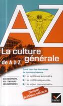 Couverture du livre « La culture générale de A à Z » de C Lanier et D Pimbe aux éditions Hatier