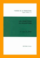 Couverture du livre « Les fonctions de production » de Jacques De Bandt aux éditions Cujas