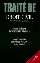 Couverture du livre « Traité de droit civil ; droit spécial des sûretés réelles » de Mestre J Billiau M. aux éditions Lgdj