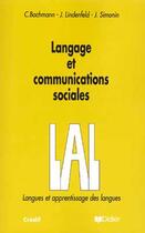 Couverture du livre « Langages et communications sociales - livre » de Lindenfeld/Simonin aux éditions Didier