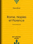 Couverture du livre « Rome, Naples et Florence » de Stendhal aux éditions Epagine