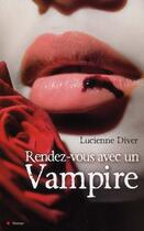 Couverture du livre « Rendez-vous avec un vampire » de Diver-L aux éditions City