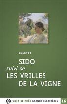Couverture du livre « Sido : les vrilles de la vigne » de Colette aux éditions Voir De Pres