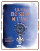 Couverture du livre « L'oracle des soins de l'âme : ouvrez votre coeur aux messages des danses bleues » de Lisa Dwomoh et Lucas Nivaggioni aux éditions Kiwi Eso