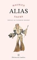 Couverture du livre « Alias » de Maurice Sachs aux éditions Editions Des Lumieres