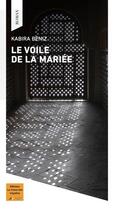 Couverture du livre « Le voile de la mariée » de Beniz Kabira aux éditions Le Chant Des Voyelles