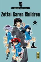 Couverture du livre « Zettai Karen Children Tome 2 » de Takashi Shiina aux éditions Kana