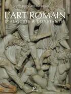 Couverture du livre « L'art romain d'Auguste à Constantin » de Bernard Andreae aux éditions Picard