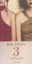 Couverture du livre « Trois » de Julie Hilden aux éditions Actes Sud