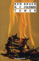 Couverture du livre « Tower » de Ken Bruen et Reed Farrel Coleman aux éditions Rivages