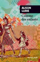 Couverture du livre « Comme des enfants » de Alison Lurie aux éditions Rivages