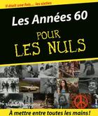 Couverture du livre « Les annees 60 pour les nuls » de Stephane Benhamou aux éditions First