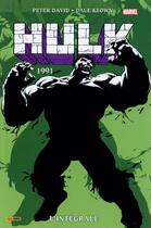 Couverture du livre « Hulk ; Intégrale vol.6 ; 1991 » de David Peter et Dale Keown aux éditions Panini