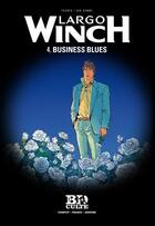 Couverture du livre « Largo Winch T.4 ; business blues » de Jean Van Hamme et Philippe Francq aux éditions Societe Du Figaro