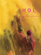 Couverture du livre « Holi ; fête de l'amour et du printemps » de Xavier Zimbardo aux éditions Images En Manoeuvres