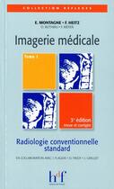 Couverture du livre « Imagerie médicale t.1 (3e édition) » de  aux éditions Heures De France