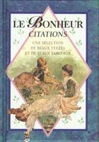 Couverture du livre « Bonheur citations » de Exley H aux éditions Exley