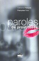Couverture du livre « Paroles de prostituees » de Catherine Francois et Francoise Raes aux éditions Luc Pire