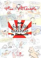 Couverture du livre « Notre dessin animé & Tintincolor » de Dino Attanasio aux éditions Hibou