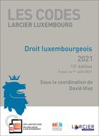 Couverture du livre « Droit luxembourgeois (édition 2021) » de David Hiez aux éditions Promoculture