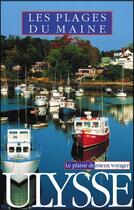 Couverture du livre « Les plages du maine » de Pomerleau Joel aux éditions Ulysse