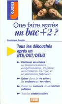 Couverture du livre « Que faire avec un bac + 2 » de Dominique Rougier aux éditions Studyrama