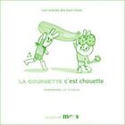 Couverture du livre « La courgette c'est chouette » de Lili Scratchy aux éditions Le Gout Des Mots