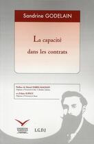 Couverture du livre « La capacité dans les contrats » de Godelain/Supiot aux éditions Institut Universitaire Varenne