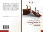 Couverture du livre « Le developpement des competences levier de performance des entreprises » de Abdourahamane A. aux éditions Editions Universitaires Europeennes