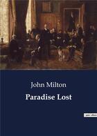 Couverture du livre « Paradise Lost » de John Milton aux éditions Culturea