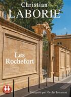 Couverture du livre « Les rochefort » de Christian Laborie aux éditions Sixtrid