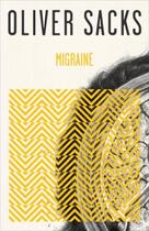 Couverture du livre « Migraine » de Oliver Sacks aux éditions Editions Racine